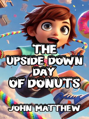 cover image of The Upside Down Day of Donuts